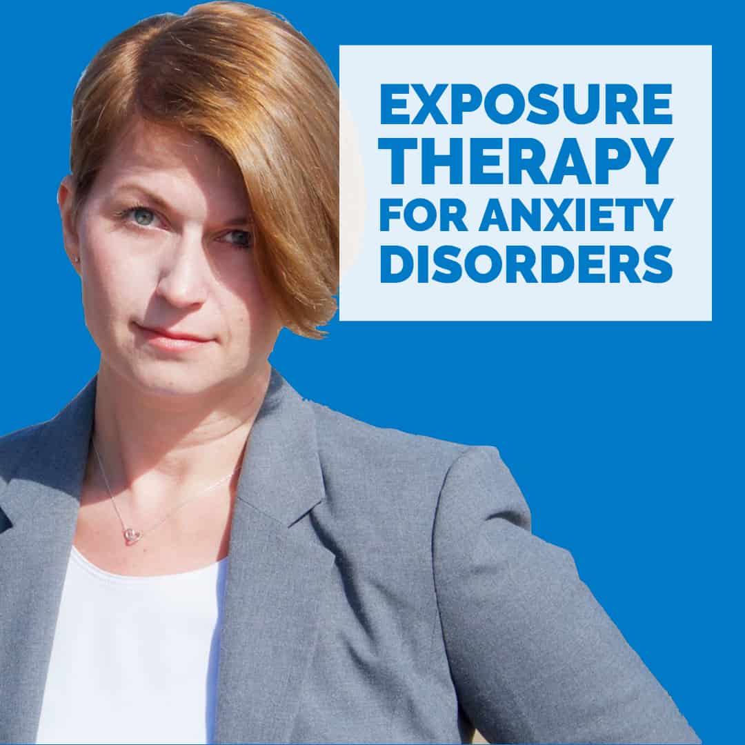 introduction-to-exposure-based-treatment-of-anxiety-disorders