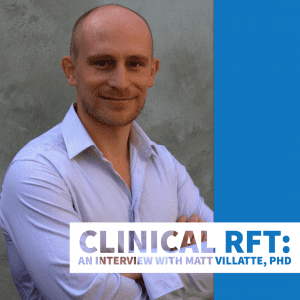 Clinical RFT An Interview with Matt Villatte Product Image